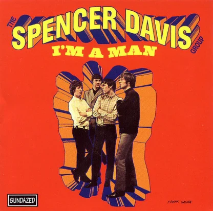 the spencer davis group - im a man remix