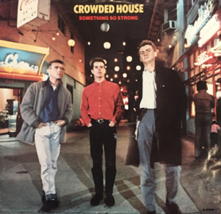 crowded house - something so strong remix