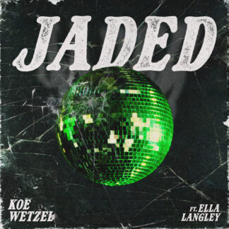 koe wetzel - jaded remix