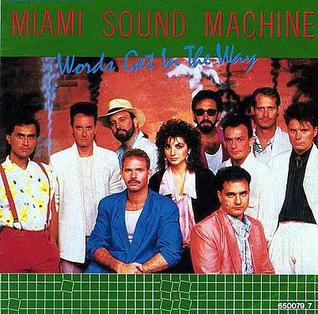 miami sound machine - words get in the way remix
