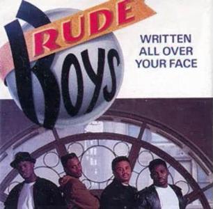 rude boys - written all over your face remix