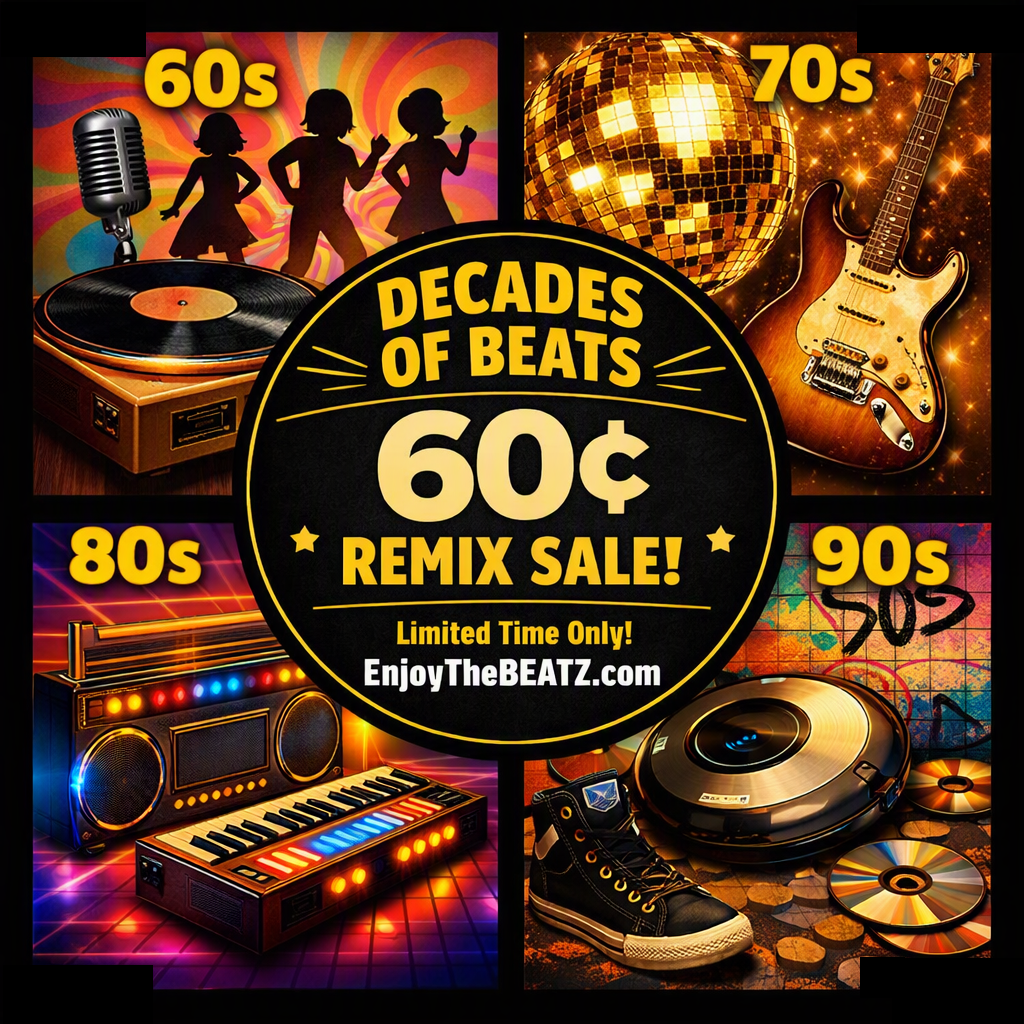 🎶 DECADES OF BEATS — 60¢ REMIX SALE! 🎶