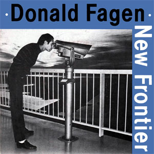 donald fagen - new frontier remix